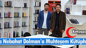 RIZA NEBAHAT DOLMAN'A MUHTEŞEM KÜTÜPHANE