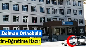 R.N.DOLMAN ORTAOKULU EĞİTİM-ÖĞRETİME HAZIR