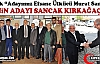 SAADET PARTİSİ MİLLETVEKİLİ ADAYI SANCAK KIRKAĞAÇ’TA