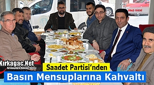 SAADET PARTİSİ'NDEN BASIN MENSUPLARINA KAHVALTI