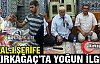 SAKAL-I ŞERİFE KIRKAĞAÇ'TA YOĞUN İLGİ