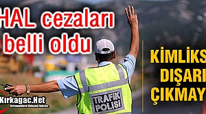 SAKIN OHAL'DE KİMLİKSİZ DIŞARI ÇIKMAYIN