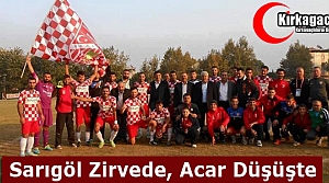 SARIGÖL ZİRVEDE ACAR DÜŞÜŞTE