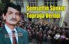 ŞEMSETTİN SÜNKER VEFAT ETTİ