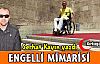 SERHAT KAYIN “ENGELLİ MİMARİSİ“