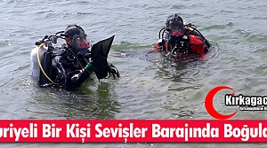 SEVİŞLER BARAJINDAN ACI HABER