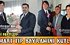 SİYASİ PARTİLER TIP BAYRAMINI KUTLADI