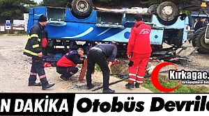 SON DAKİKA.. OTOBÜS DEVRİLDİ