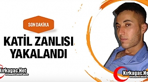 SON DAKİKA..KATİL ZANLISI YAKALANDI..