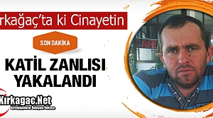 SON DAKİKA..KIRKAĞAÇ’TA Kİ CİNAYETİN “ZANLISI“ YAKALANDI