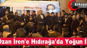 Ş.OZAN İREN'E “HIDIRAĞA'DA YOĞUN İLGİ“