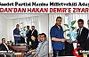 SP'Lİ SADAN’DAN HAKAN DEMİR’E ZİYARET