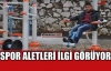 SPOR ALETLERİ İLGİ GÖRÜYOR