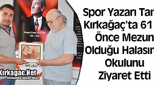 TANER, 61 YIL ÖNCE MEZUN OLDUĞU HALASININ OKULUNU ZİYARET ETTİ 