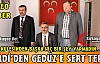 TERDİ'DEN GEDÜZ'E SERT TEPKİ(VİDEO)