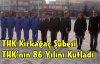 THK 86.Yılını Kutladı