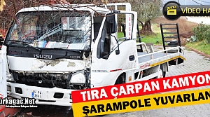 TIRA ÇARPAN KAMYONET ŞARAMPOLE YUVARLANDI(VİDEO)