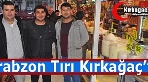 TRABZON TIRI KIRKAĞAÇ’TA