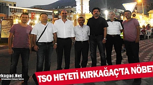 TSO KIRKAĞAÇ'TA DEMOKRASİ NÖBETİNDE