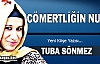 TUBA SÖNMEZ “CÖMERTLİĞİN NURU“