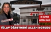 TÜLAY ÖĞRETMENİ ALLAH KORUDU