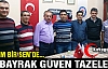 TURGAY AKBAYRAK GÜVEN TAZELEDİ