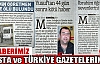 ÜÇ HABERİMİZ BUGÜNKÜ POSTA ve TÜRKİYE GAZETELERİNDE