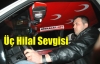 ÜÇ HİLAL SEVGİSİNİ BÖYLE GÖSTERDİ