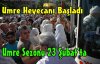 Umre Heyecanı Başladı