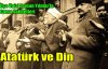 Vaiz Osman Yılmaz “ATATÜRK VE DİN“