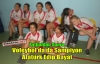 VOLEYBOLDA DA ŞAMPİYON EDİP BAYAT