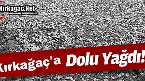 YAĞAN DOLU KIRKAĞAÇLILARI HEYECANLANDIRDI