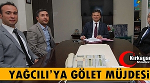 YAĞCILI'YA 8 MİLYON TL'LİK GÖLET MÜJDESİ