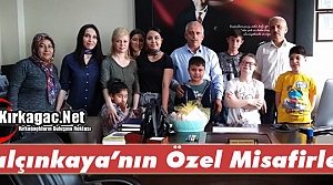 YALÇINKAYA’NIN ÖZEL MİSAFİRLERİ