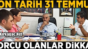 YAPILANDIRMA İÇİN SON GÜN 31 TEMMUZ