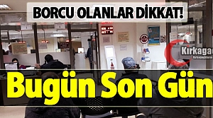 YAPILANDIRMADA BUGÜN SON GÜN