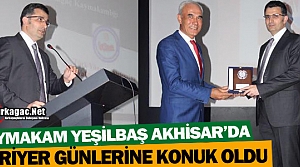 YEŞİLBAŞ AKHİSAR'DA KARİYER GÜNLERİNE KONUK...