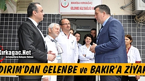 YILDIRIM'DAN GELENBE ve BAKIR'A ZİYARET