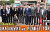 ZİRAAT ODASINDAN LOKMA HAYRI ve PLAKET TÖRENİ