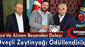 ZİRAAT ODASINDAN ÖVEÇLİ ZEYTİNYAĞINA ANLAMLI PLAKET