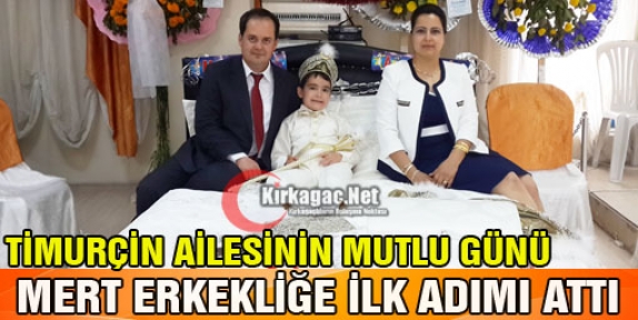 TİMURÇİN AİLESİNİN EN MUTLU GÜNÜ