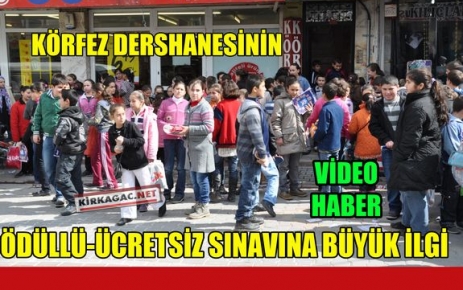 ÜCRETSİZ-ÖDÜLLÜ SINAVA BÜYÜK İLGİ(VİDEO)