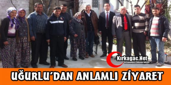 UĞURLU'DAN ANLAMLI ZİYARET