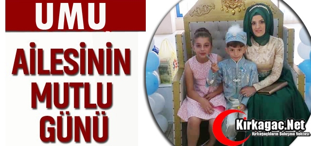 UMU AİLESİNİN MUTLU GÜNÜ