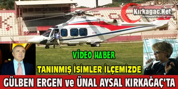 ÜNAL AYSAL ve GÜLBEN ERGEN KIRKAĞAÇ'TA(VİDEO)