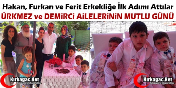 ÜRKMEZ ve DEMİRCİ AİLELERİNİN MUTLU GÜNÜ