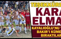 TEŞEKKÜRLER SOMA 301 KARAELMAS..BAKIR'DA BÜYÜK SEVİNÇ