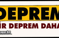 BİR DEPREM DAHA