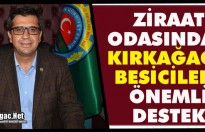 ZİRAAT ODASINDAN KIRKAĞAÇLI BESİCİLERE BÜYÜK DESTEK
