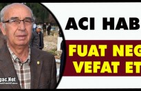 KIRKAĞAÇLI UNUTULMAZ KALECİ FUAT NEGİZ VEFAT ETTİ